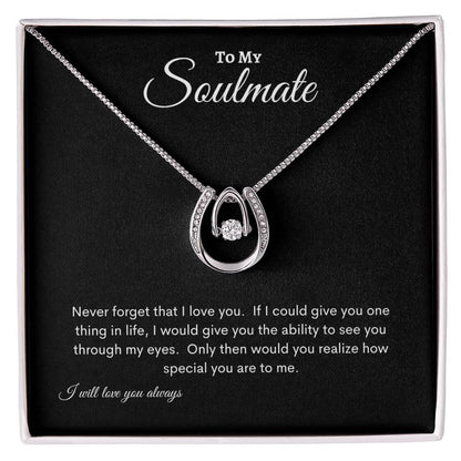 To My Soulmate Lucky In Love Necklace